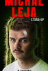 Michał Leja - 1991 | Stand-up comedy
