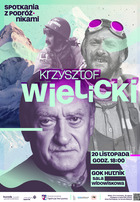 Spotkania z podróżnikami - Krzysztof Wielicki