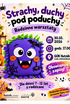 Strachy, duchy pod poduchy - warsztaty rodzinne